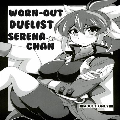 dj - Worn-Out Duelist Serena-chan