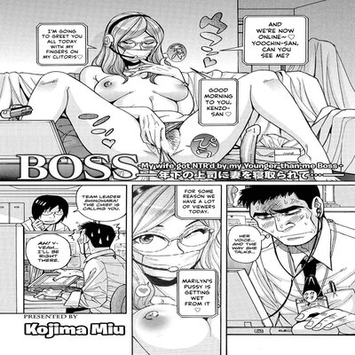 Boss -My Wife Got NTR'd By My Younger-Than-Me Boss-