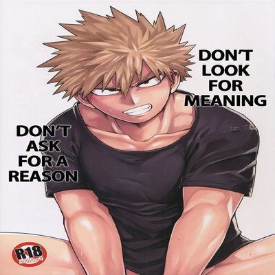 Don't Look For Meaning, Don't Ask For A Reason [Yaoi]