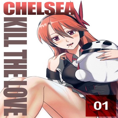 dj - Chelsea: Kill The Love