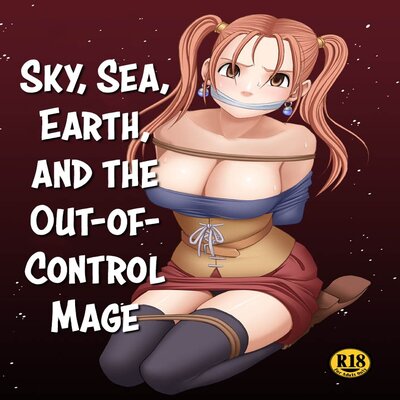 dj - Sky, Sea, Earth, And The Out-Of-Control Mage