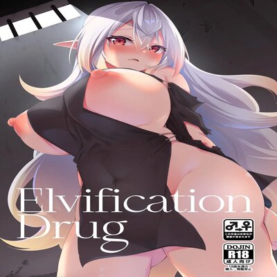 Elvification Drug