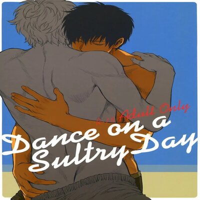 dj - Dance On A SultryDay [Yaoi]