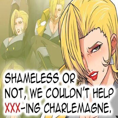 dj - Shameless Or Not, We Couldn't Help XXX-Ing Charlemagne
