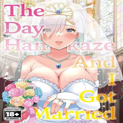 dj - The Day Hamakaze And I Got Married