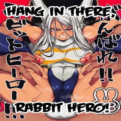 dj - Hang In There, Rabbit Hero!