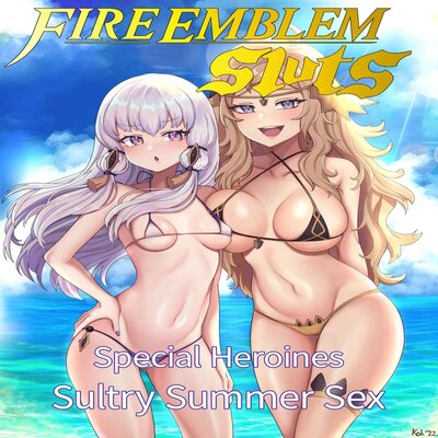 dj - Fire Emblem Sluts Special Heroines Sultry Summer Sex