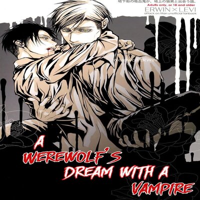 A Werewolf’s Dream With A Vampire [Yaoi]