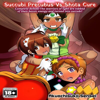Succubi Precubus vs Shota Cure